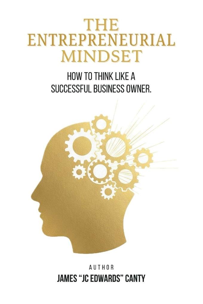 The Entrepreneurial Mindset