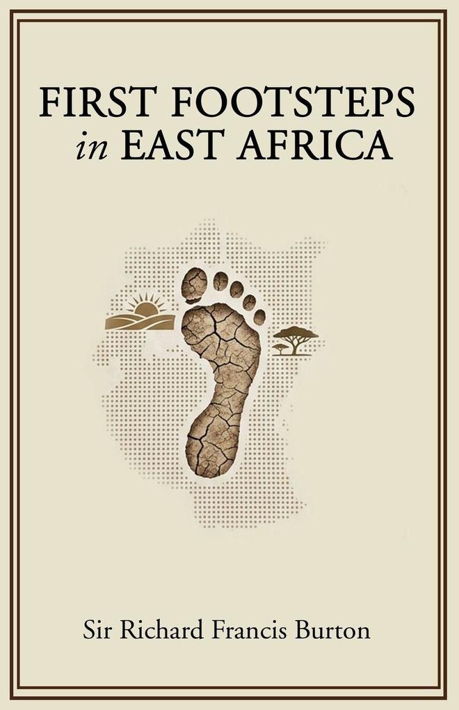 First Footsteps in East Africa