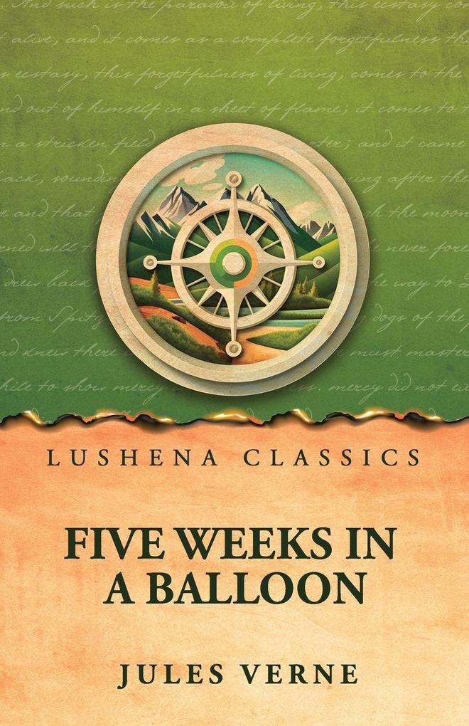 Five Weeks in a Balloon