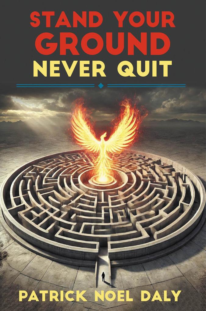 Stand Your Ground Never Quit