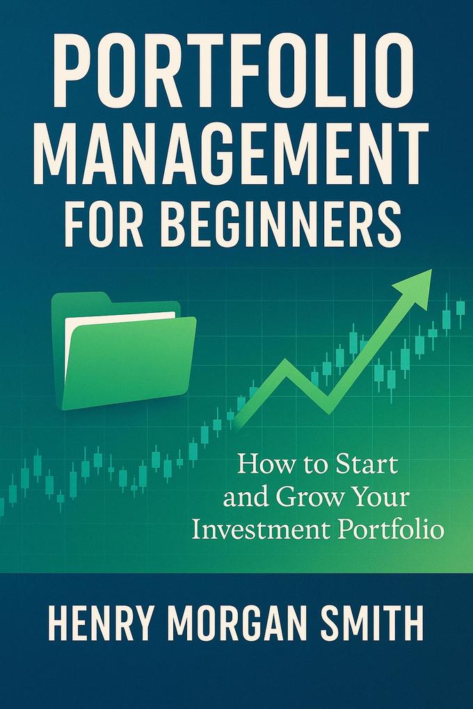 Portfolio Management for Beginners