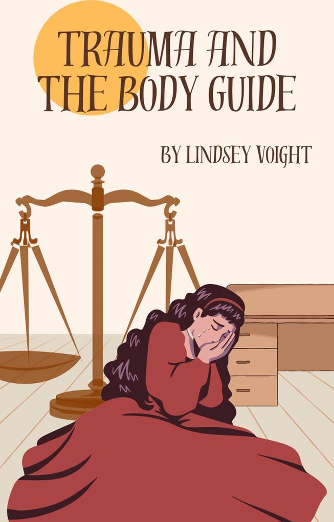 Trauma and the Body Guide