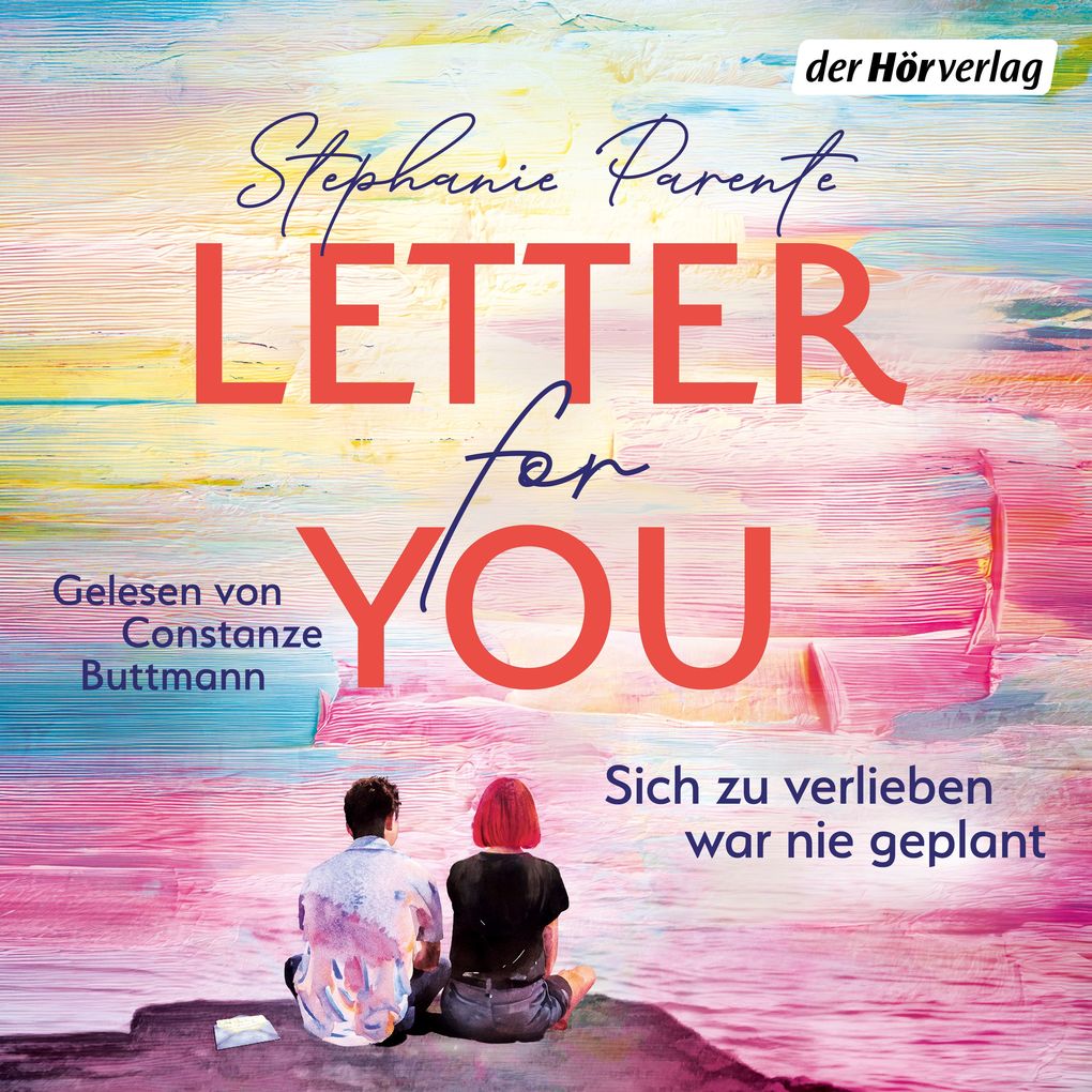 Letter for you. Sich zu verlieben war nie geplant