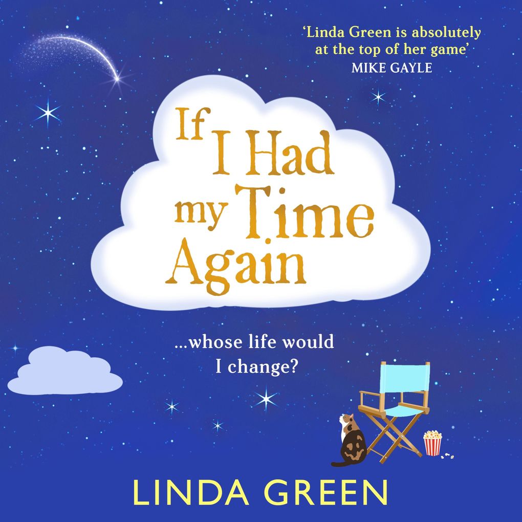 If I Had My Time Again