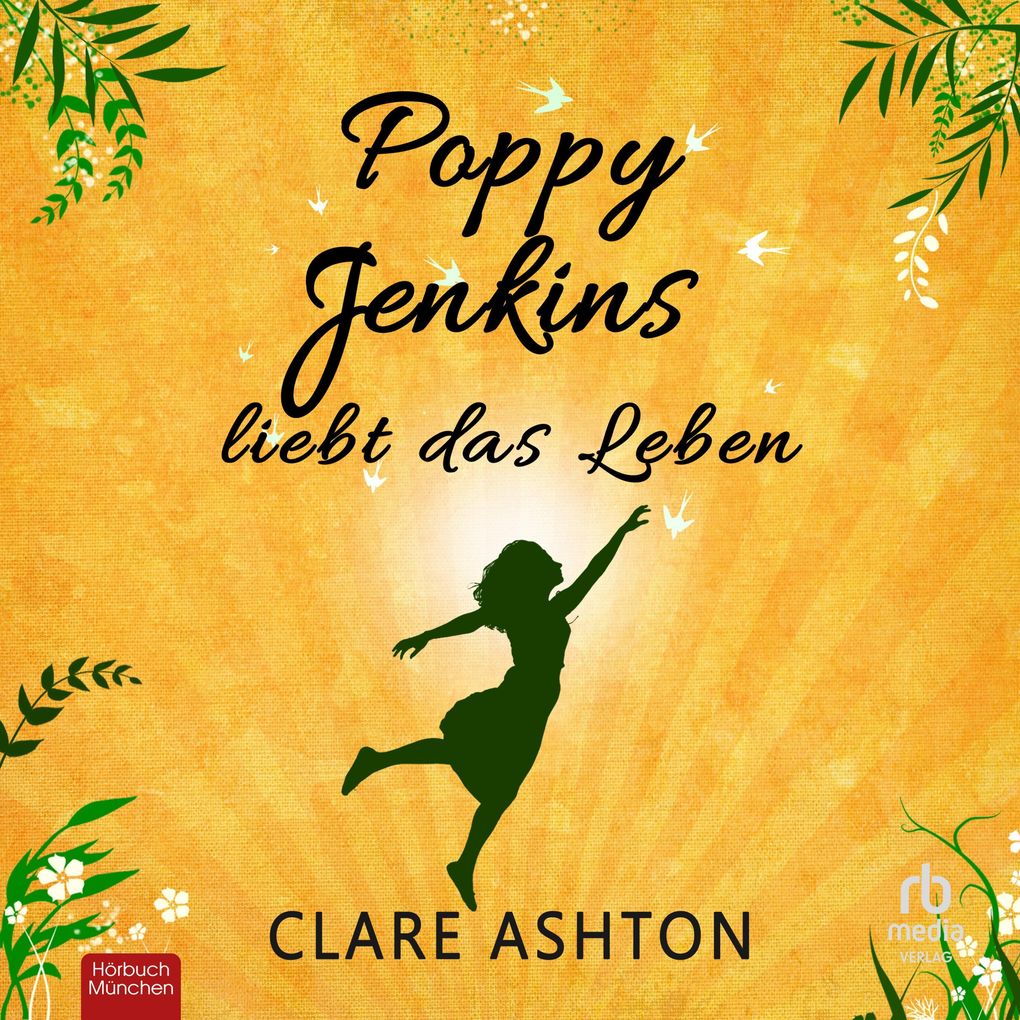 Poppy Jenkins liebt das Leben