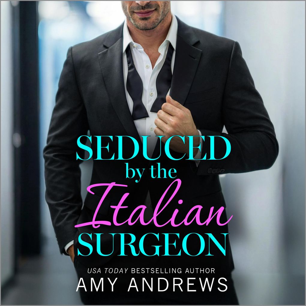 Seduced by the Italian Surgeon