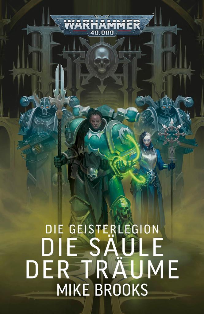 Die Geisterlegion: Die Säule der Träume