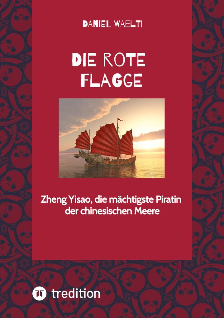 Die rote Flagge