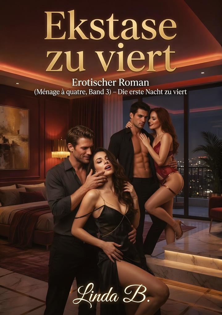 Ekstase zu viert