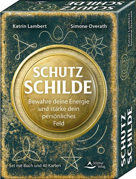 Schutzschilde - Bewahre deine Energie und stärke dein persönliches Feld