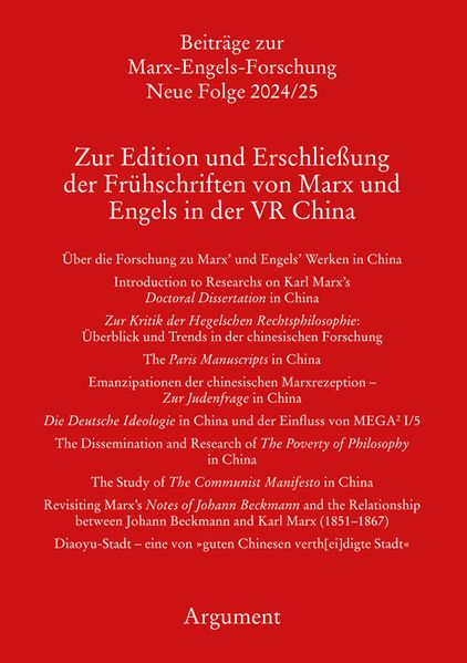 Zur Edition und Erschließung der Frühschriften von Marx und Engels in der VR China