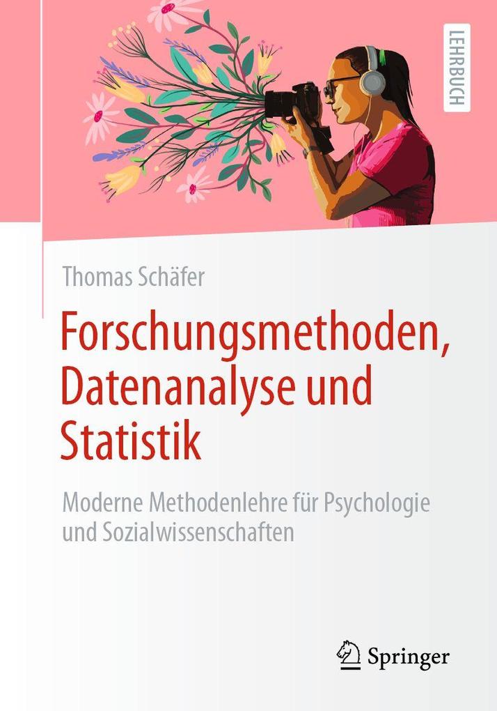 Forschungsmethoden Datenanalyse und Statistik