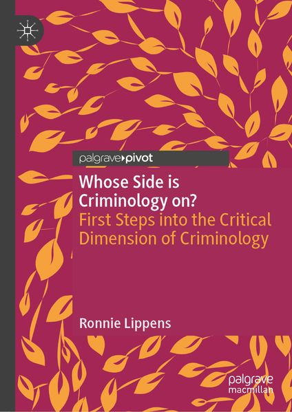 Whose Side is Criminology on?