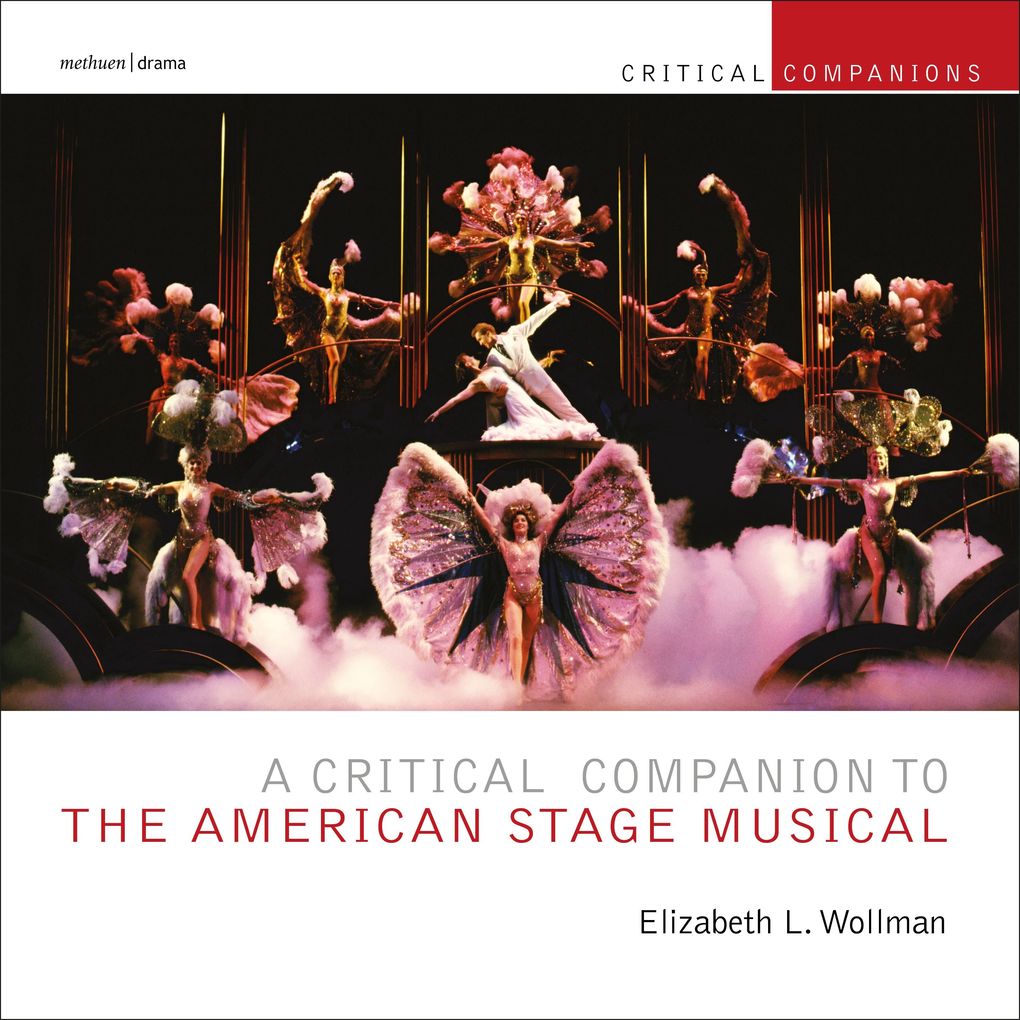 A Critical Companion to the American Stage Musical