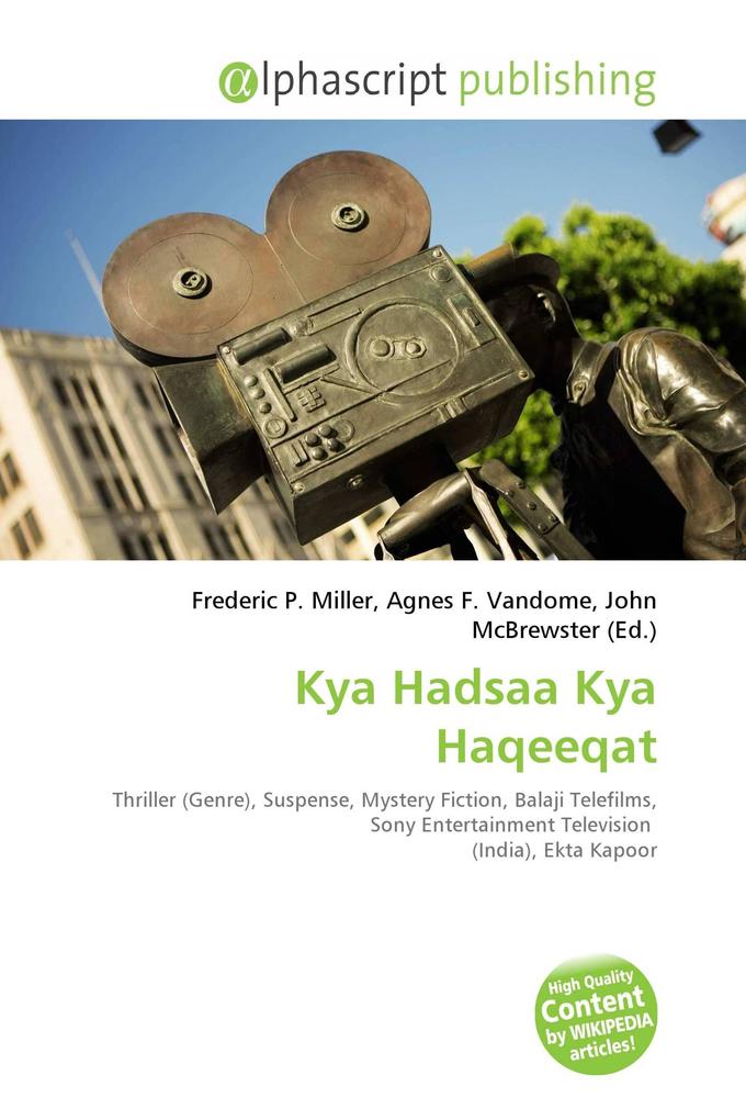 Kya Hadsaa Kya Haqeeqat