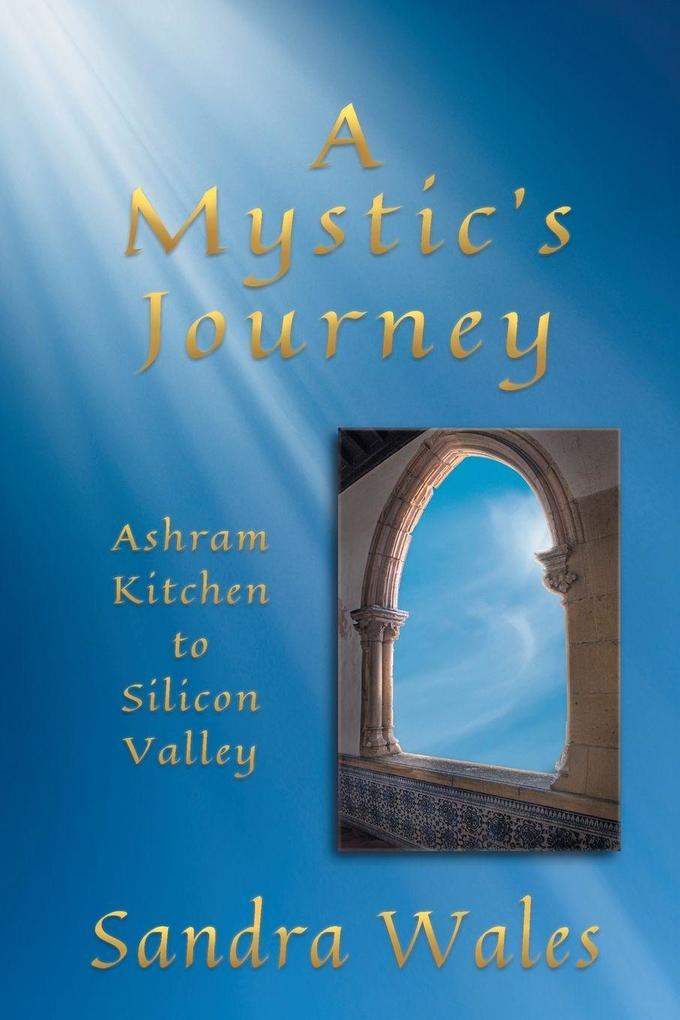 A Mystic's Journey