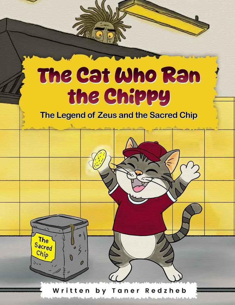THE CAT WHO RAN THE CHIPPY