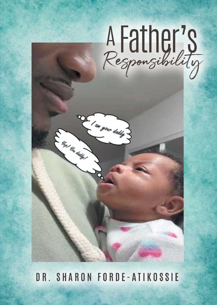 A Father's Responsibility