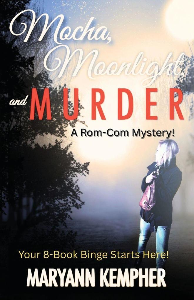 Mocha Moonlight and Murder