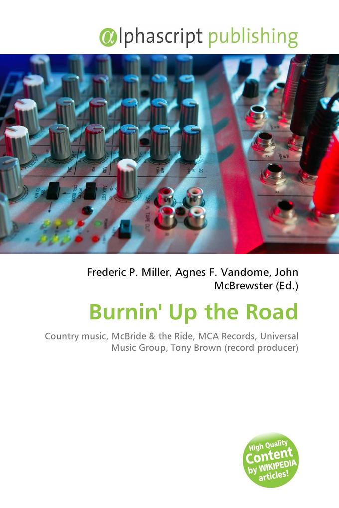 Burnin' Up the Road