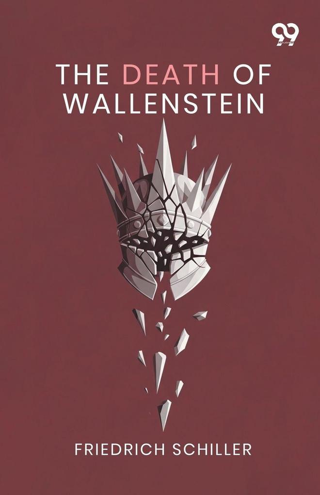 The Death Of Wallenstein