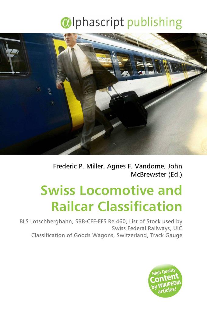 Swiss Locomotive and Railcar Classification