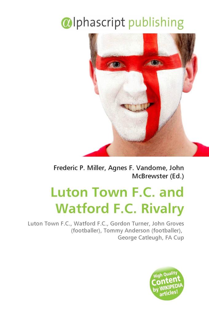 Luton Town F.C. and Watford F.C. Rivalry