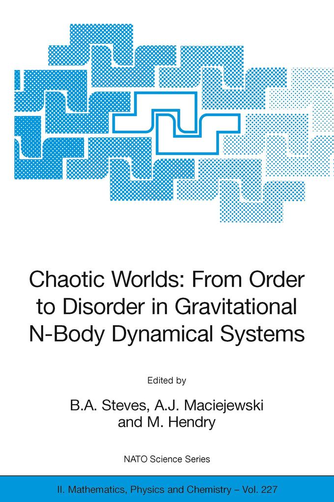 Chaotic Worlds: from Order to Disorder in Gravitational N-Body Dynamical Systems