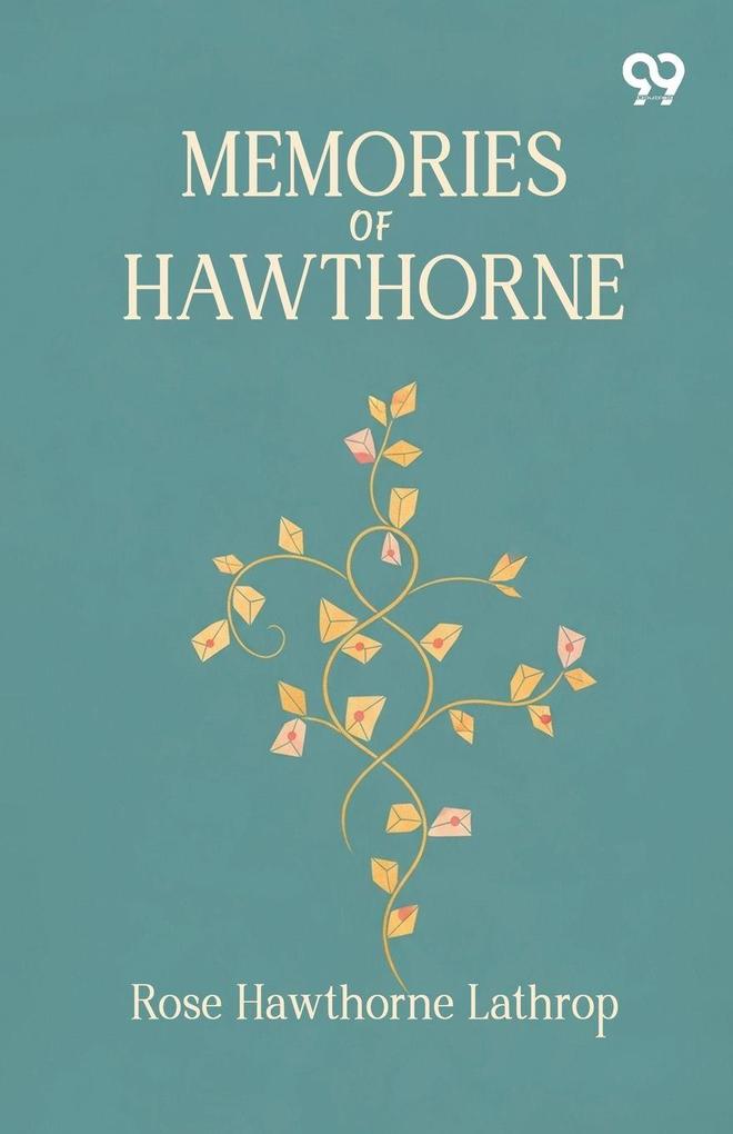 Memories Of Hawthorne