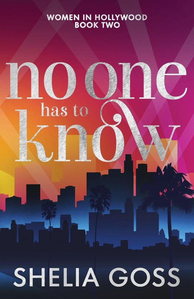 No One Has to Know