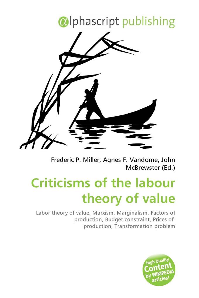 Criticisms of the labour theory of value