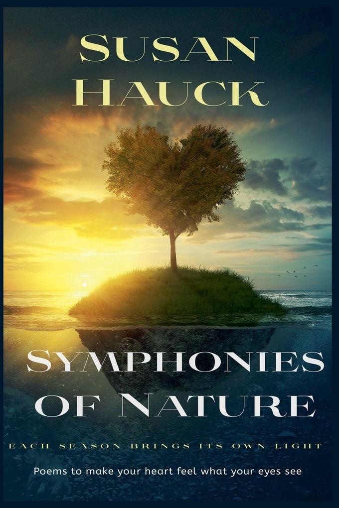 Symphonies of Nature