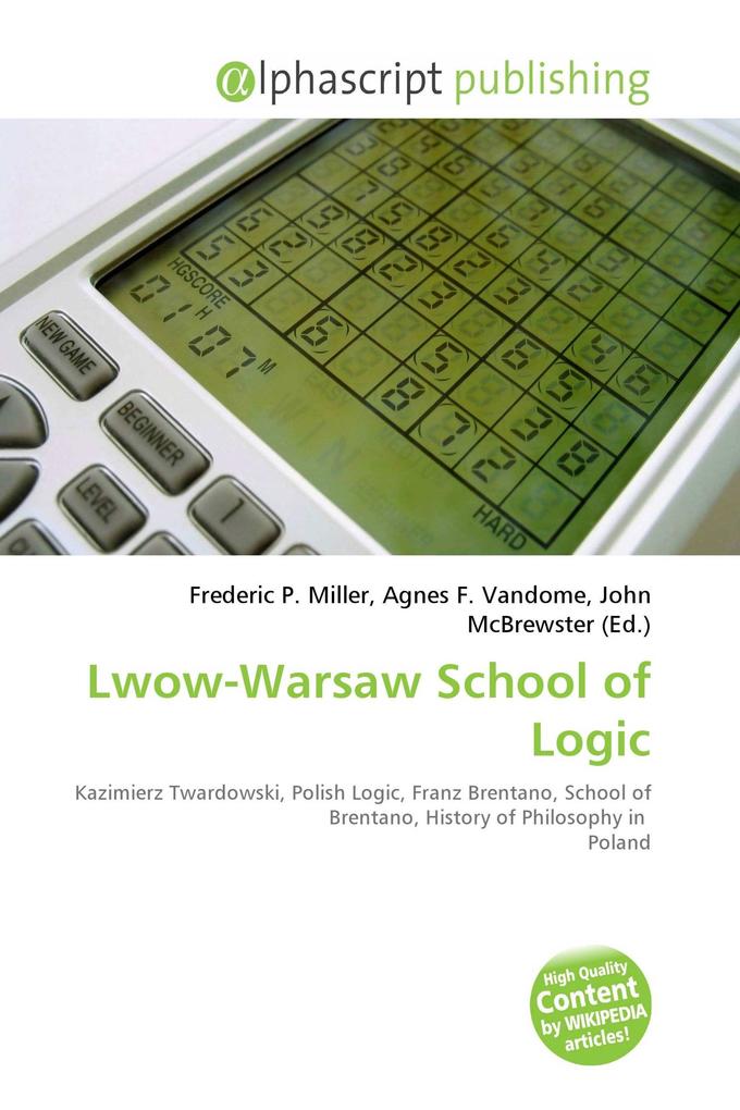 Lwow-Warsaw School of Logic