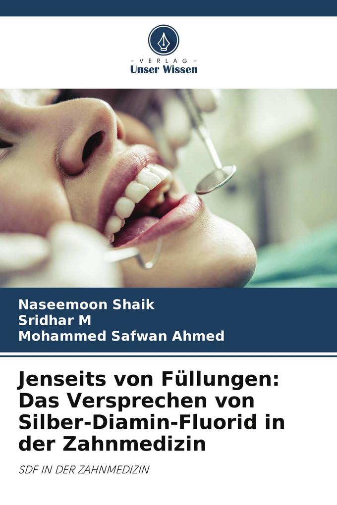 Jenseits von Füllungen: Das Versprechen von Silber-Diamin-Fluorid in der Zahnmedizin