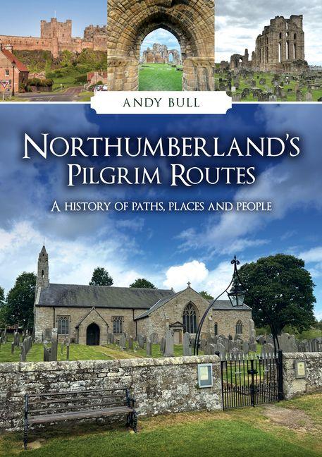 Northumberland's Pilgrim Routes