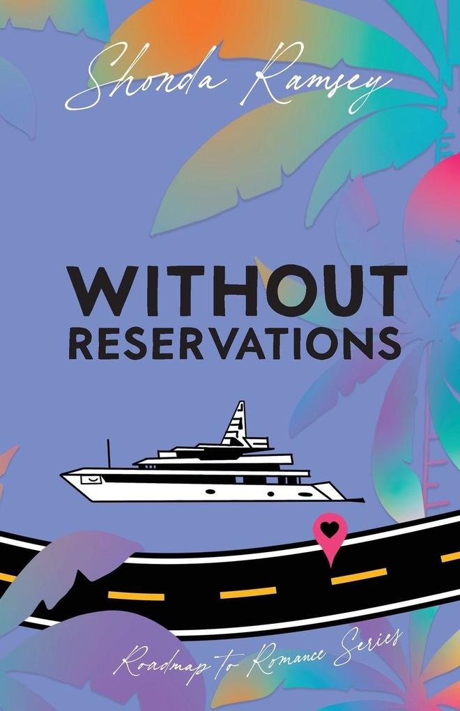 Without Reservations