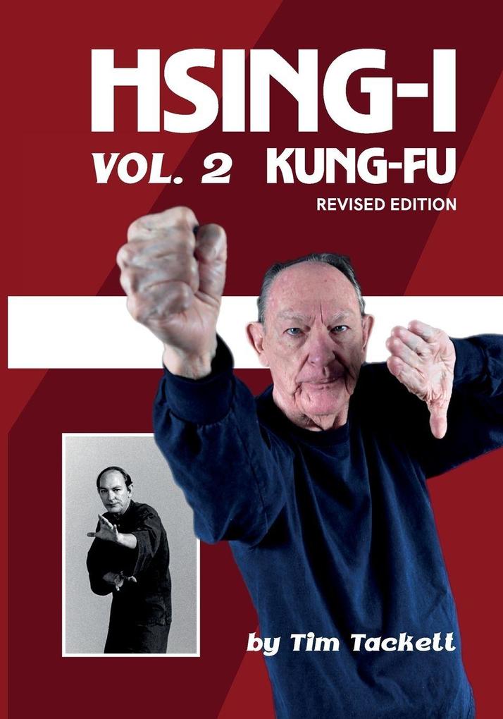 HSING-I KUNG FU Vol. 2 Revised Edition