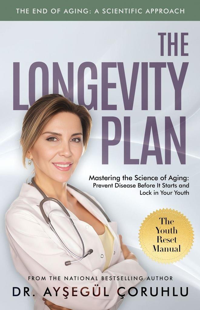 The Longevity Plan