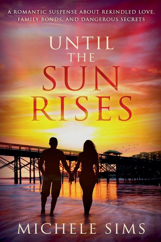 Until The Sun Rises