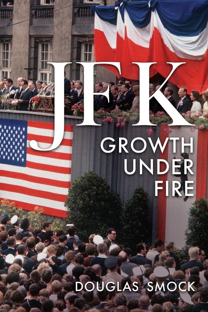 JFK GROWTH UNDER FIRE