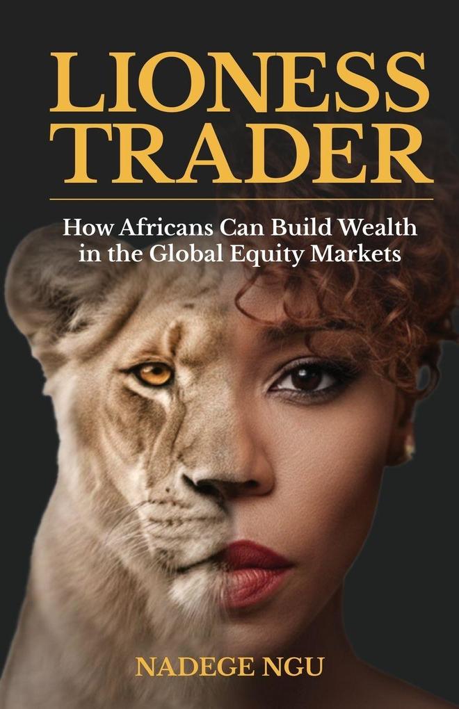 THE LIONESS TRADER