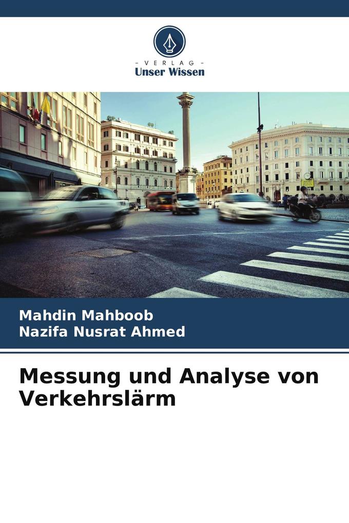 Messung und Analyse von Verkehrslärm