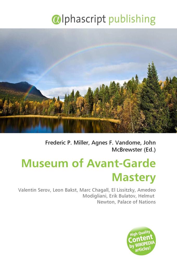 Museum of Avant-Garde Mastery