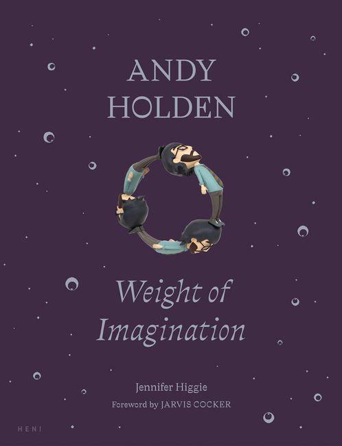 ANDY HOLDEN: Weight of Imagination