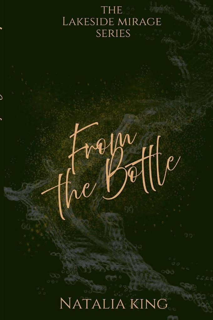 From the Bottle
