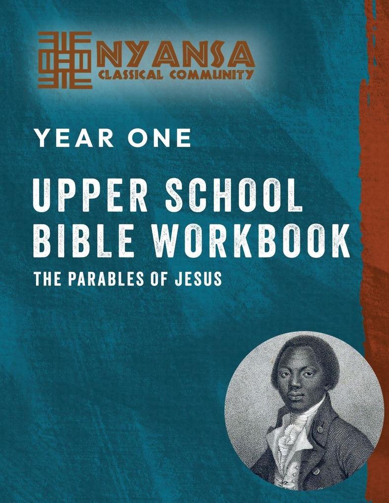 Nyansa Year One Upper School Bible Workbook