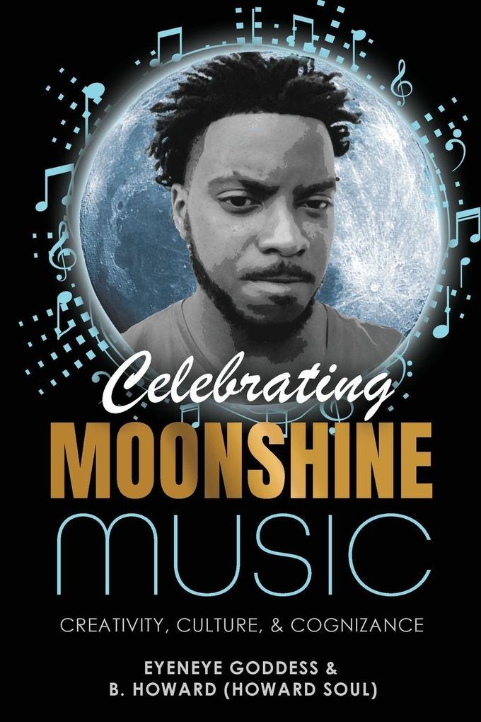 Celebrating Moonshine Music