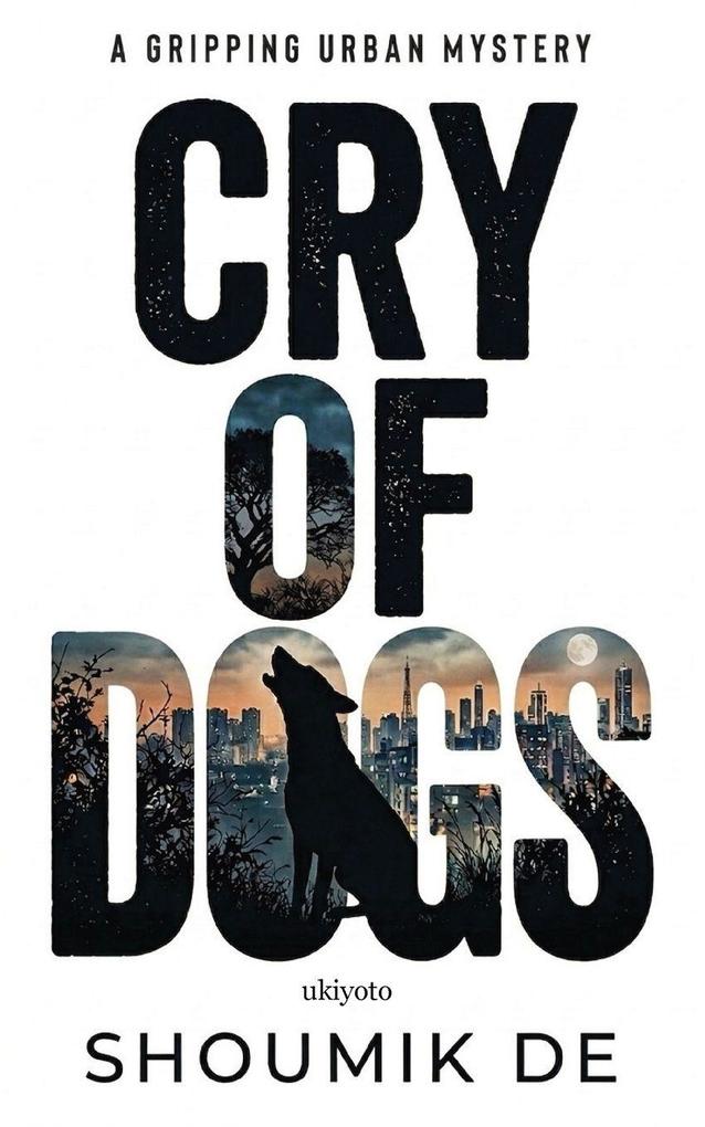Cry of Dogs