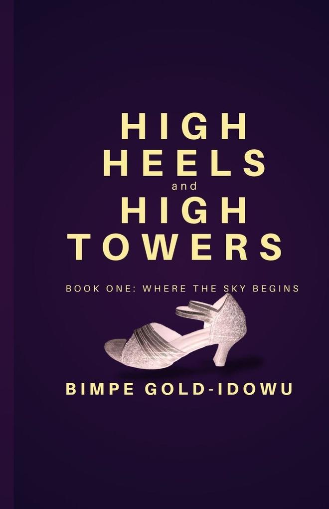 High Heels and High Towers