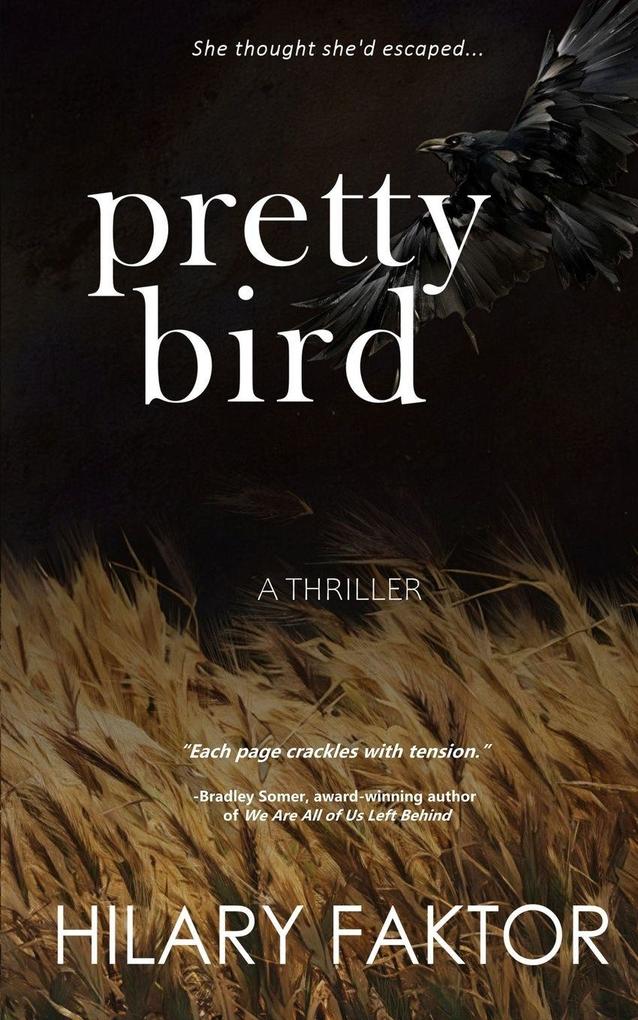 Pretty Bird